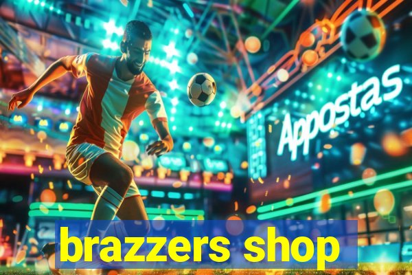 brazzers shop